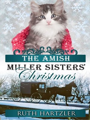 cover image of The Amish Miller Sisters' Christmas